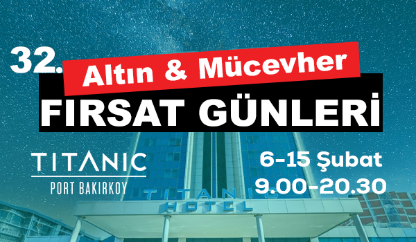 Altın ve Mücevher Fırsat Günleri Barok Diamond Titanic Port Bakırköy