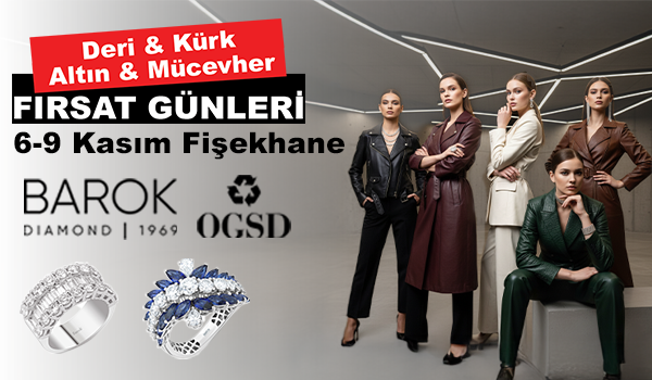 Fişekhane'de Mücevher, Deri, Kürk Fırsatı! 6-9 Kasım